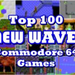 Top 100 New Wave Commodore 64 Games