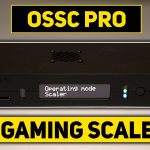 OSSC Pro – Complete Walkthrough and Review
